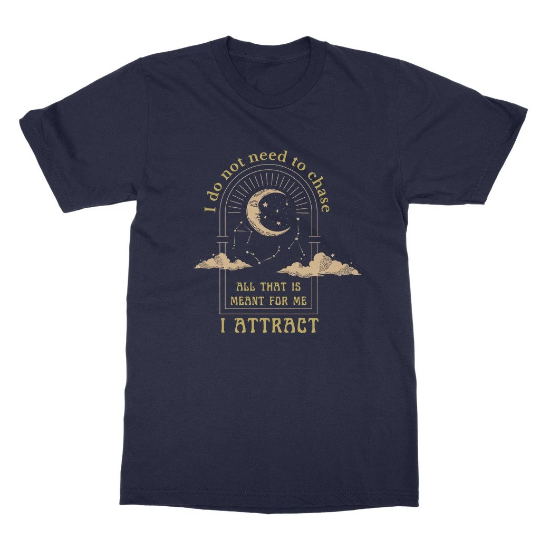 Law of Attraction Positive Affirmation Shirt